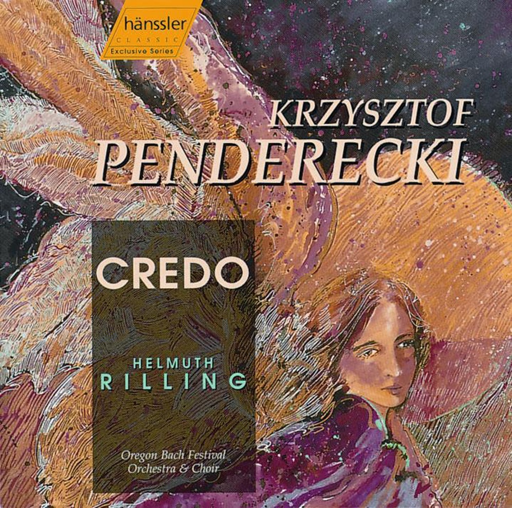 Обложка альбома «Penderecki: Credo» — Thomas Randle, Oregon Bach Festival Orchestra, Marietta Simpson, Juliane Banse, Milagro Vargas, Thomas Quasthoff & Oregon Bach Festival Choir