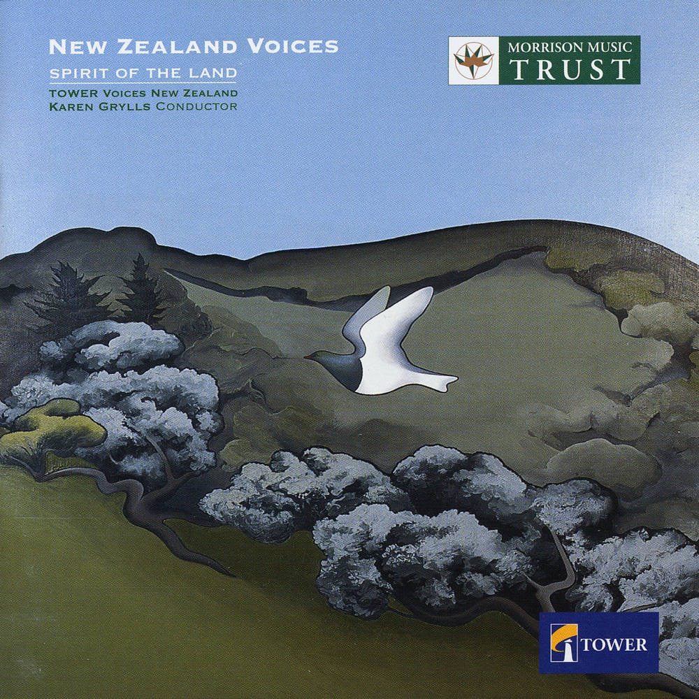 Обложка альбома «Choral Recital: Tower Voices New Zealand - Griffiths, D. - Whitehead, G. - Hamilton, D. - Ritchie, A. (Spirit of the Land)» — Karen Grylls, Elise Bradley, Alistair Carey, Robert Wiremu, Tower Voices New Zealand, Madeleine Pierard, Richard Nunns, Virginia LeCren, Andrea Cochrane & Albert Mataafa