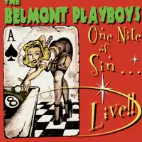 Don't Bug Me (Live) — The Belmont Playboys
