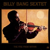 Billy Bang Sextet - The Nagual Julian