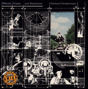 Männer, Frauen und Maschinen - Gerhard Gundermann