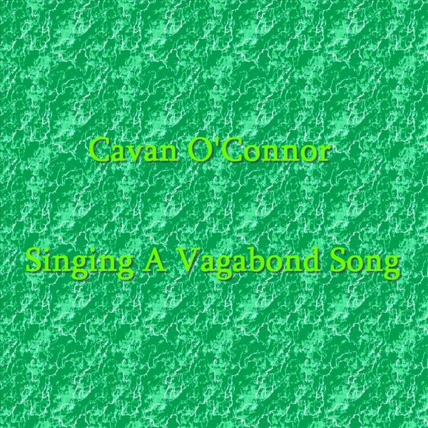 Singing a Vagabond Song