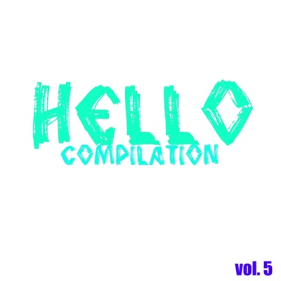 Hello Compilation, Vol. 5 (Powered By David Over DJ)