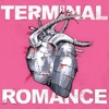 Terminal Romance, 2008