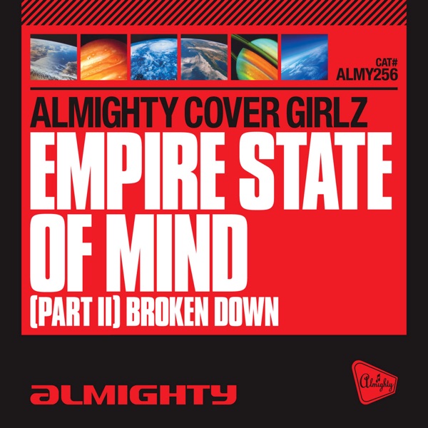 Almighty Presents: Empire State Of Mind (Part II) Broken Down - Single