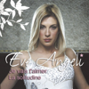 Je vais t'aimer (with Drums Version) - Eve Angeli
