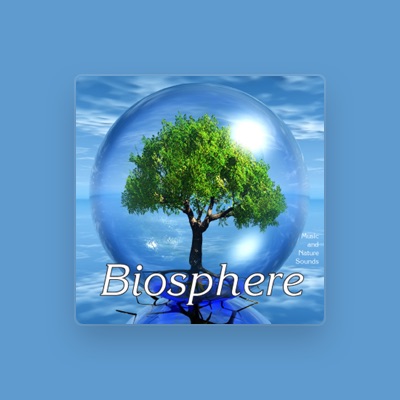 Listen to Biosphere: Nature Sounds & Music, watch music videos, read bio, see tour dates & more!