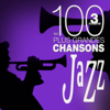 Les 100 plus grandes chansons de jazz, vol. 3 - Varios Artistas