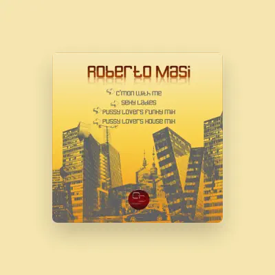 Listen to Roberto Masi, watch music videos, read bio, see tour dates & more!