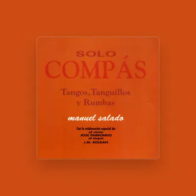 Listen to Sólo Compás Flamenco, watch music videos, read bio, see tour dates & more!