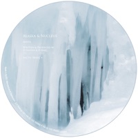 Aufeis / Atka - Alaska & Nucleus