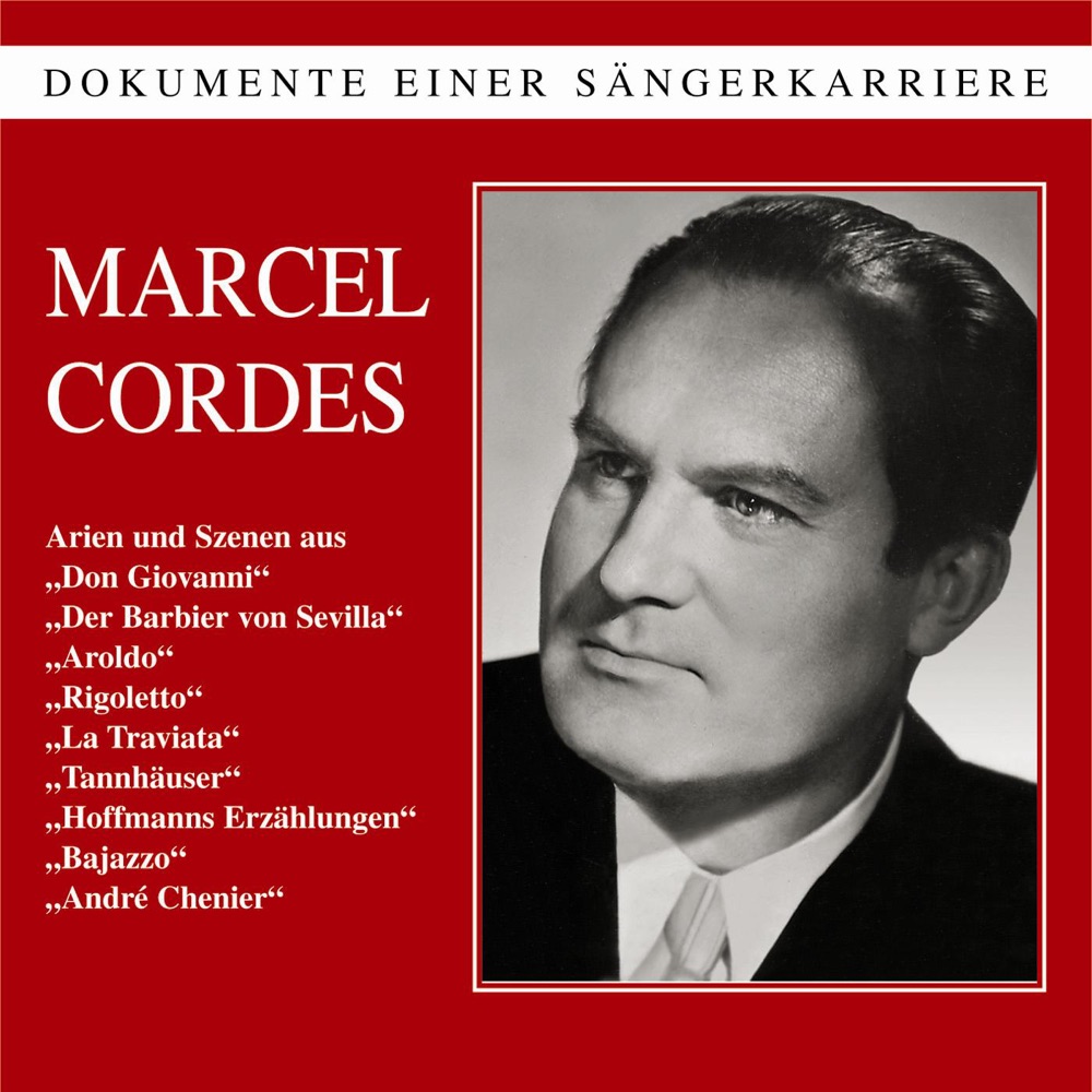 Обложка альбома «Dokumente Einer Sängerkarriere: Marcel Cordes» — Marcel Cordes