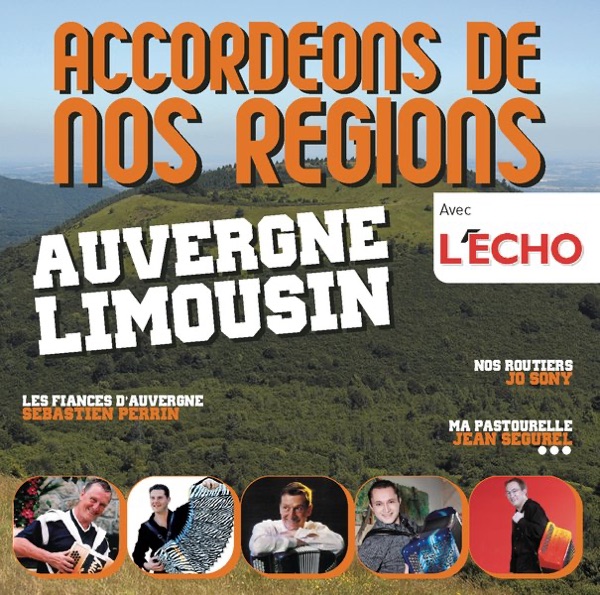 Accordéons de nos régions : Auvergne Limousin