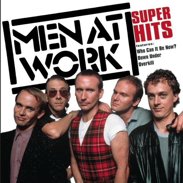 Обложка альбома «Men At Work - Super Hits» — Men At Work