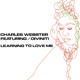 Learning to Love Me Original feat Diviniti
