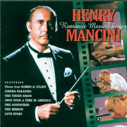 Henry Mancini and His Orchestra & Chorus - Love Theme from Romeo and Juliet