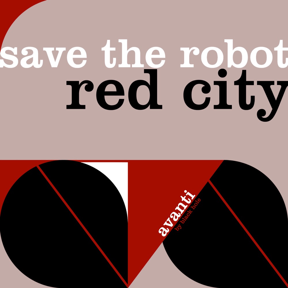 Обложка альбома «Red City - Single» — Save the Robot