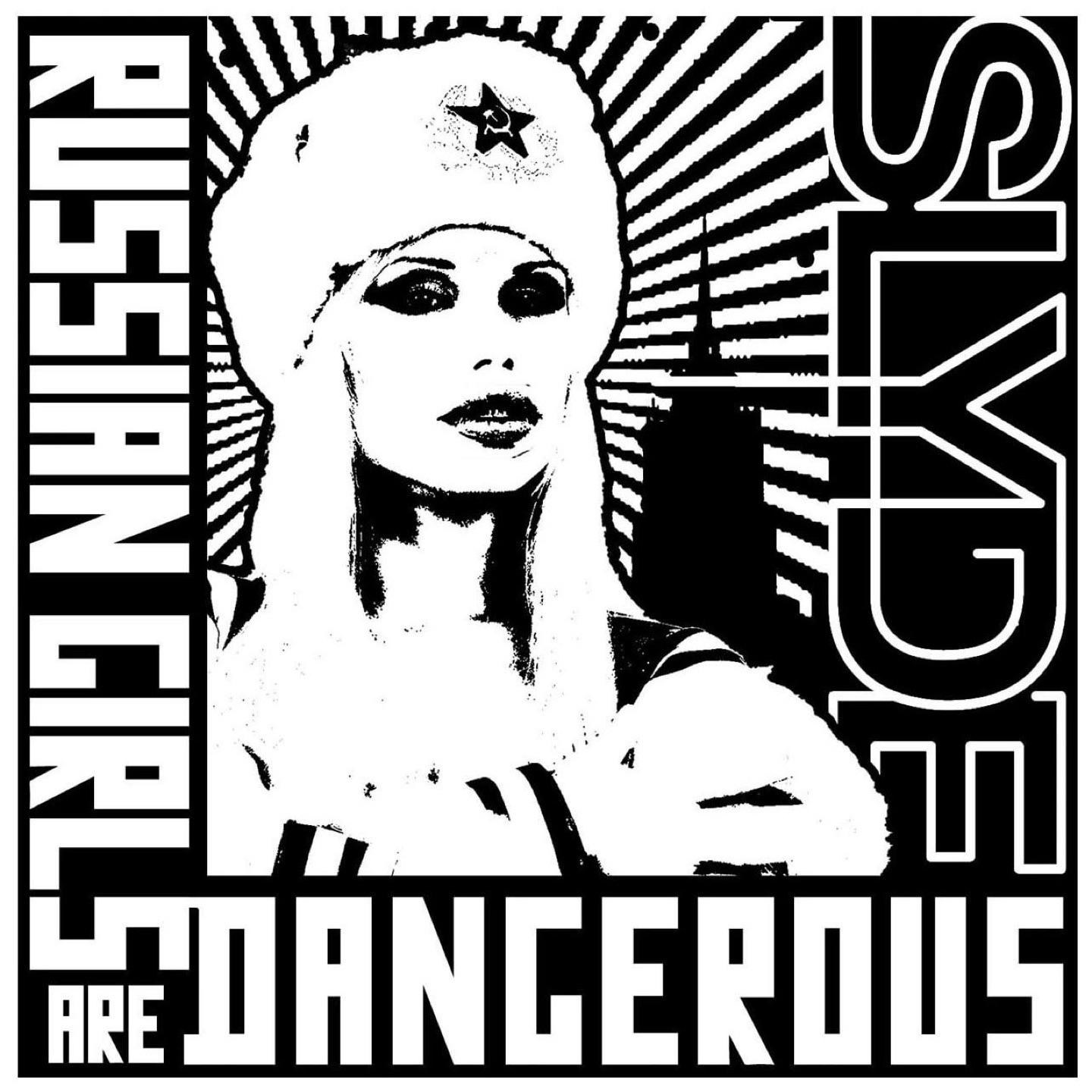 Russian Girls Are Dangerous - EP