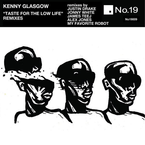 Обложка альбома «Taste For The Low Life Remixes» — Kenny Glasgow