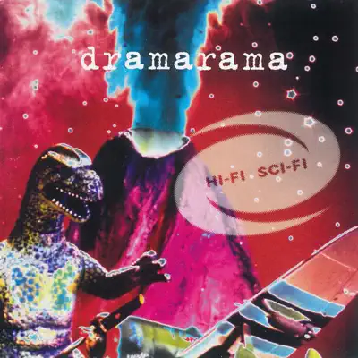 Hi-Fi Sci-Fi - Dramarama Hi-Fi Sci-Fi - Dramarama