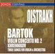 Bartok Violin Concerto No 2 Khrennikov 3 Songs for Violin Orchestra
