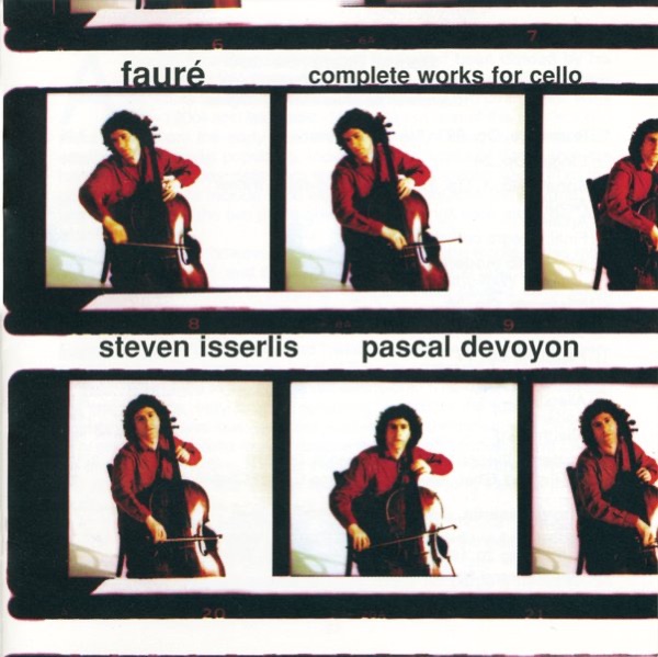 Fauré: Complete Cello Works