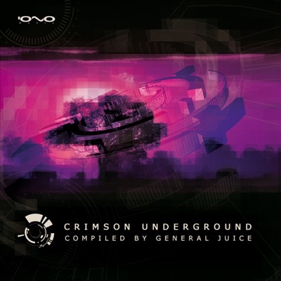 Crimson Underground (Compiled By General Juice)