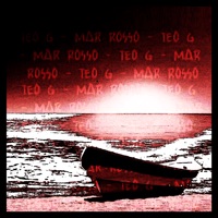 Mar Rosso - Single - Teo G