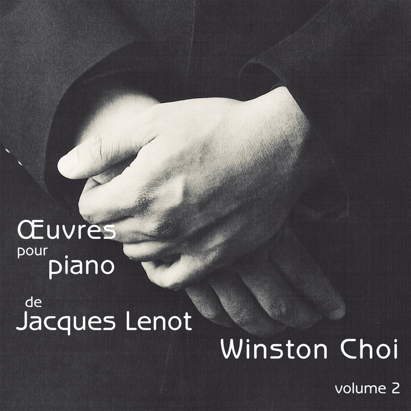 Обложка альбома «Lenot: Oeuvres pour piano, Vol. 2» — Winston Choi