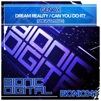 Dream Reality / Can You Do It? - Single - Genox