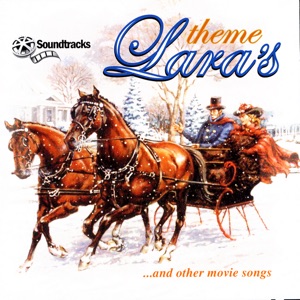 "Lara's Theme" & Other Movie Songs