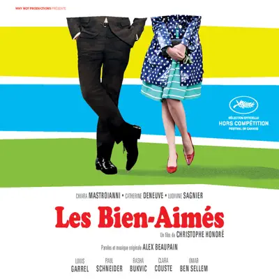Les bien-aimés (Original Motion Picture Soundtrack) - Alex Beaupain Les bien-aimés (Original Motion Picture Soundtrack) - Alex Beaupain
