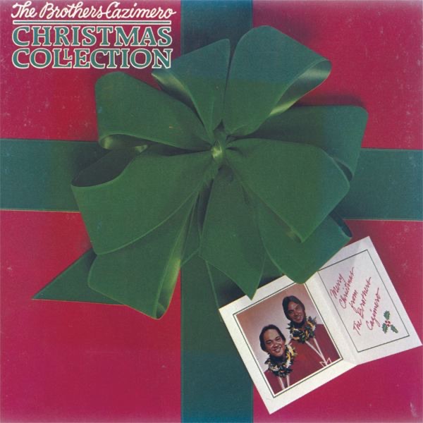 Christmas Collection - Album by The Brothers Cazimero