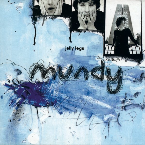 Обложка альбома «Jelly Legs» — Mundy