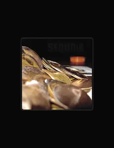 Listen to Sequoia, watch music videos, read bio, see tour dates & more!