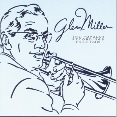 Glenn Miller and His Orchestra & Ray Eberle