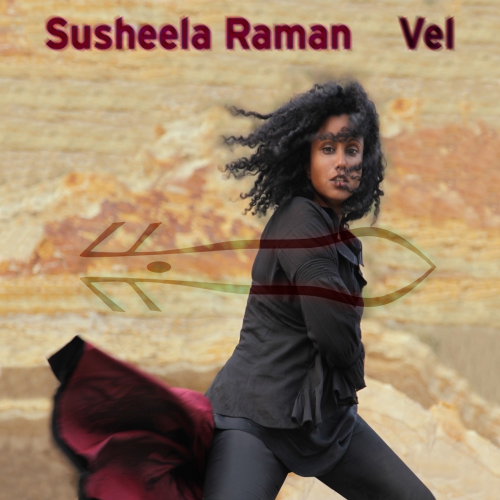 Обложка альбома «Vel» — Susheela Raman