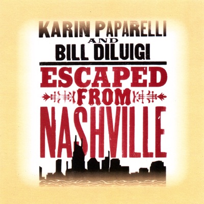 Karin Paparelli & Bill Diluigi