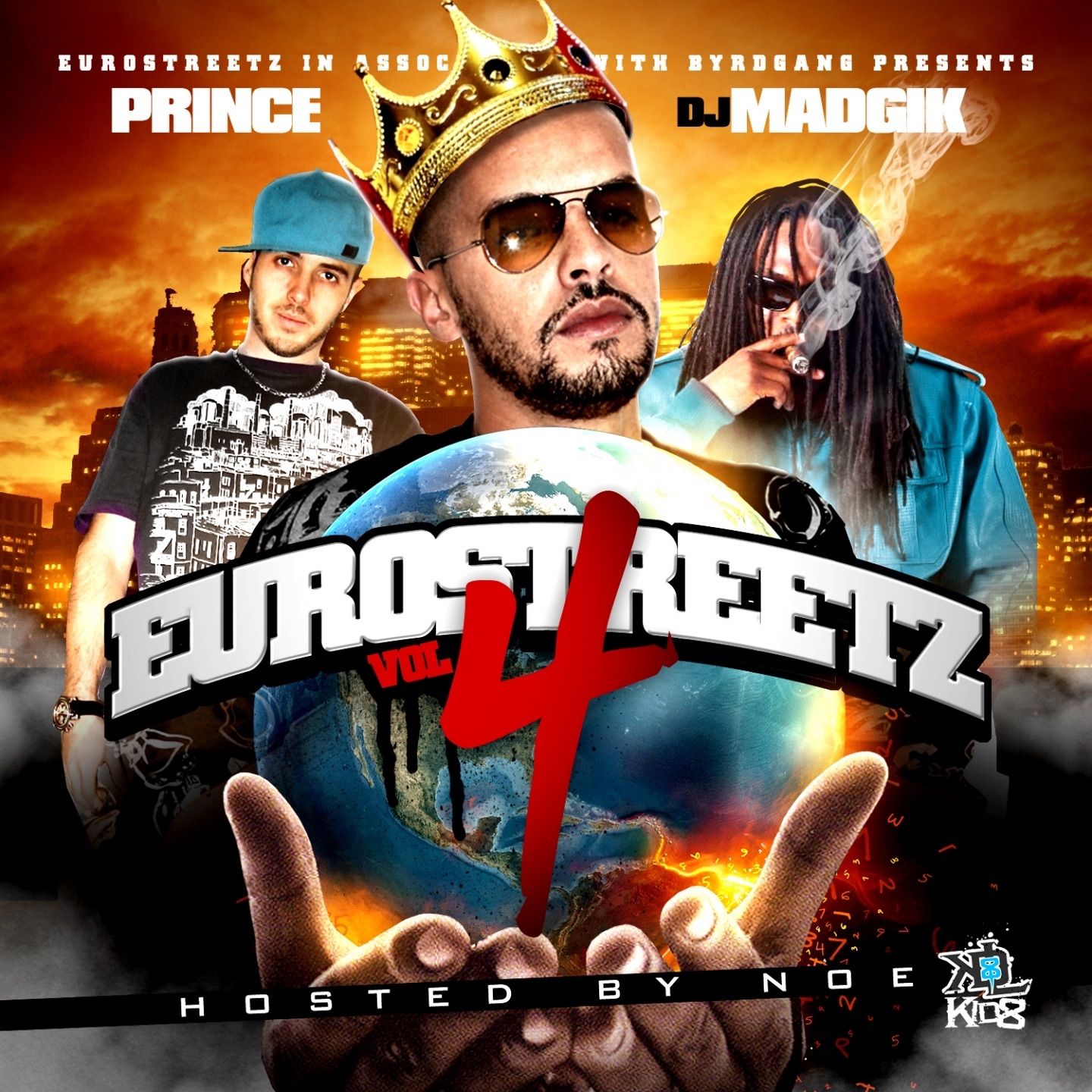 Eurostreetz, V*l. 4: Hosted By Noe of Byrdgang