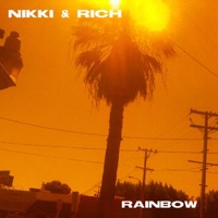 Rainbow - Single - Nikki & Rich