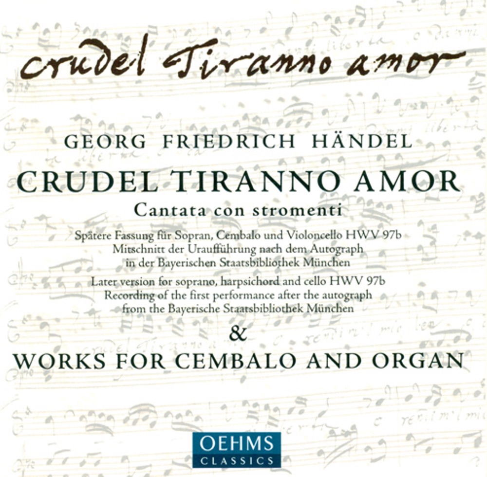 Обложка альбома «Handel, G.F.: Keyboard Suite No. 7 - 18 Pieces for A Musical Clock (Excerpts) - Crudel Tiranno Amor» — Edgar Krapp, Wen-Sinn Yang & Sylvia Greenberg