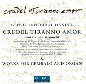 Handel, G.F.: Keyboard Suite No. 7 - 18 Pieces for A Musical Clock (Excerpts) - Crudel Tiranno Amor