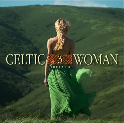 Celtic Woman 3