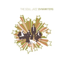 The Soul Jazz Dynamiters - Who Wants Another One