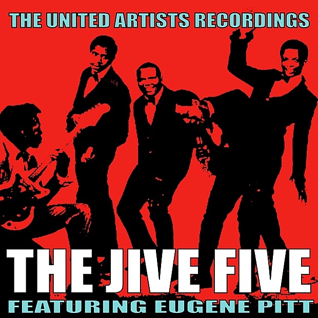 Обложка альбома «The United Artists Recordings (feat. Eugene Pitt)» — The Jive Five