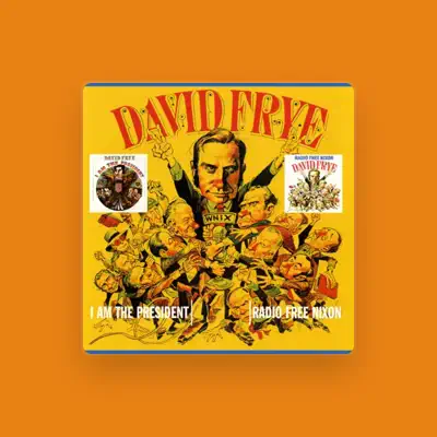 Listen to David Frye, watch music videos, read bio, see tour dates & more!