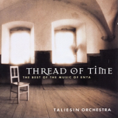 Cover art for Thread of Time - The Best of the Music of Enya by Taliesin Orchestra