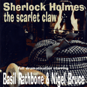 Sherlock Holmes - the Scarlet Claw