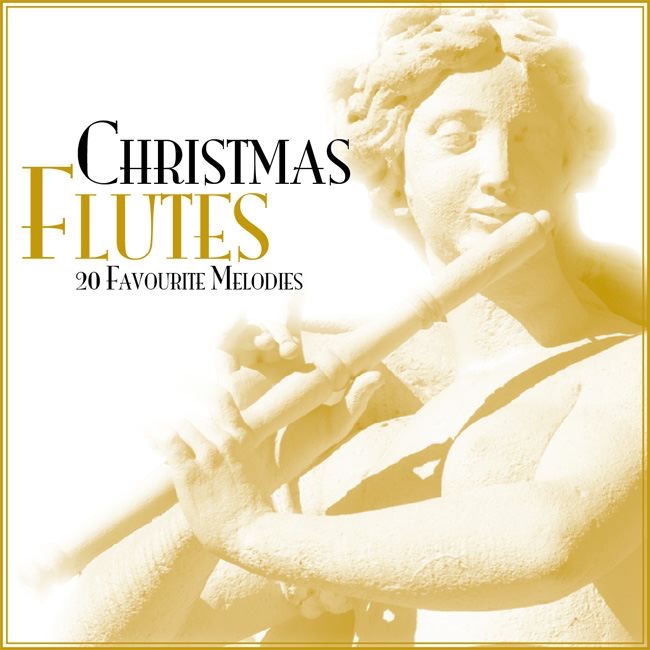 Christmas Flutes - 20 Favourite Melodies!