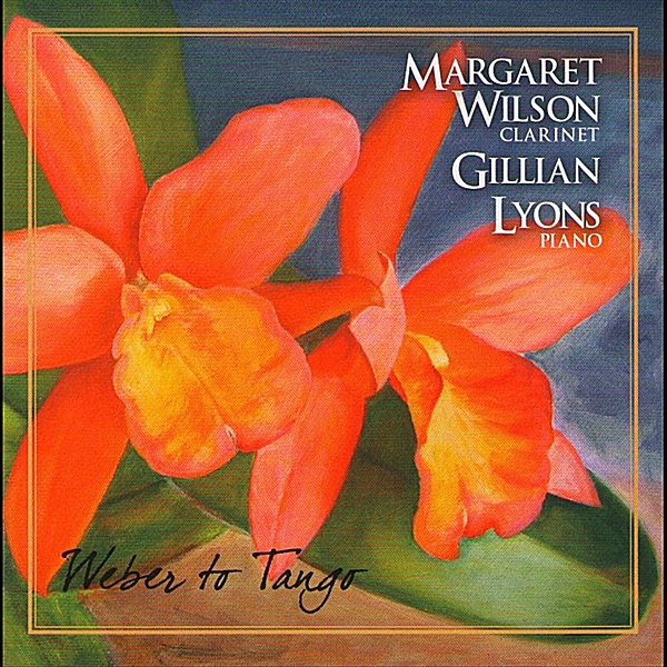 Обложка альбома «Weber to Tango» — Margaret Wilson